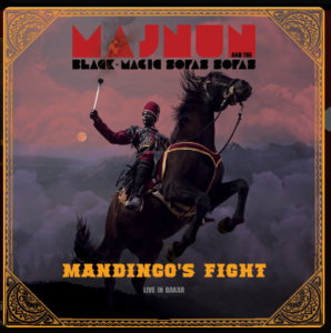 Album de Majnun : Mandingo's Fight